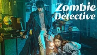 Zombie Detective [Tagalog] Episode 09