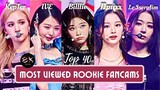 Top 40 Most Viewed Rookie Fancams of 2022 (ft. IVE, Nmixx, Kep1er, Le Sserafim, & Billlie)