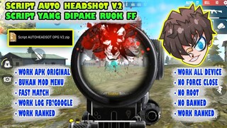 Script Auto Headshot dan Aim Por Tiro yang diPake "RUOK FF" Gratis!! AUTO PERFECTSHOT