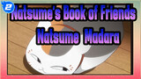 [Natsume's Book of Friends] [Natsume&Madara] S6EP10| Natsume&Madara CUT_2