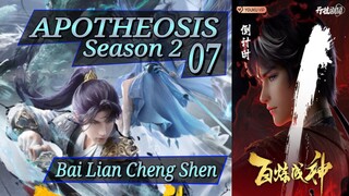 Eps 59 Apotheosis [Bai Lian Cheng Shen] Season 2 Eps 07