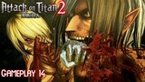Eren Vs Female Titan Epic Battle | Dan Sama Plays Attack on Titan 2 - A.O.T.2 Gameplay #14 #pc