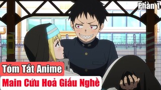 Tóm Tắt Anime Hay : Biệt Đội Lính Cứu Hỏa || Enen no Shouboutai | Phần 1 | Fox Sempai