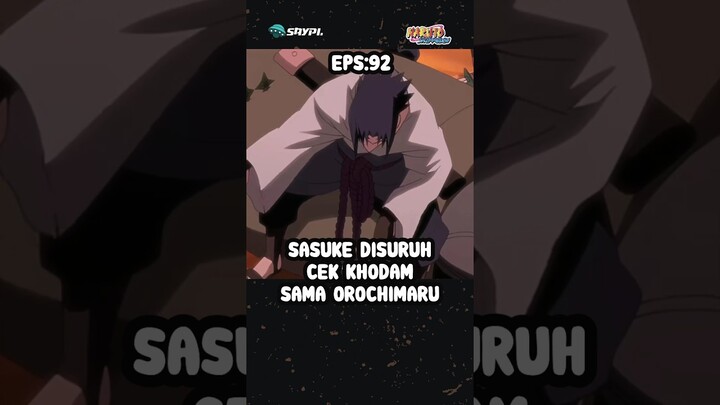 [NS] EP92: Sasuke disuruh cek khodam sama Orochimaru buat ngalahin ratusan orang sendirian