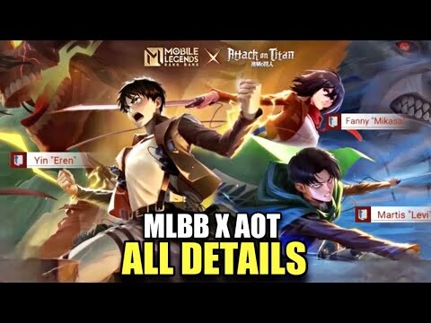 MLBB X AOT ALL DETAILS | MOBILE LEGENDS X ATTACK ON TITAN COLLAB