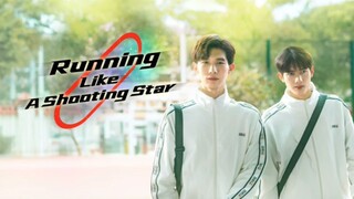 Eps 15. Running Like a Shooting Star The Series Indo Sub (Bromance)
