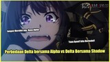 Perbedaan sifat Delta ketika bersama Alpha vs Shadow!! Delta sayang Tuannya!! Kage no Jitsuryokusha
