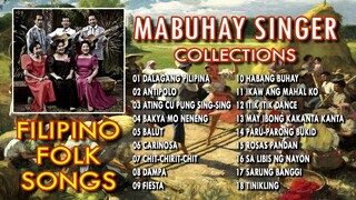 MABUHAY SINGER COLLECTIONS - FILIPINO FOLK SONGS