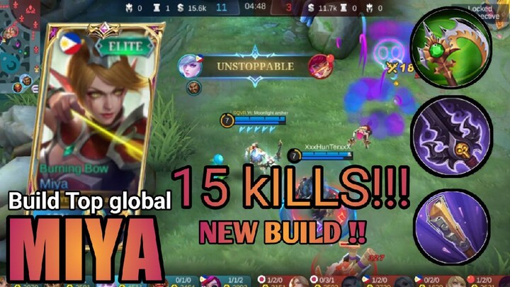 15 KILLS!! New OP Build for Miya (PLEASE TRY) Build top 1 global - MLBB