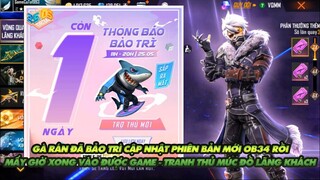 FREE FIRE GÀ RÁN BẢO TRÌ RỒI - HÔM NAY BẢO TRÌ ĐẾN MẤY GIỜ - TRANH THỦ VÀO MÚC ĐỒ LÃNG KHÁCH TÍM !