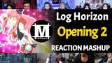 Log Horizon Opening 2 | Reaction Mashup