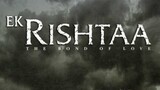 EK RISHTAA: THE BOND OF LOVE (2001) Subtitle Indonesia | Amitabh Bachchan | Akshay Kumar | Karisma