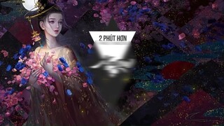 2 phút hơn remixx cực hay #musichay