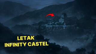 [ jawab pertanyaan kalian ], "Letak Sebenarnya Infinity Castle"