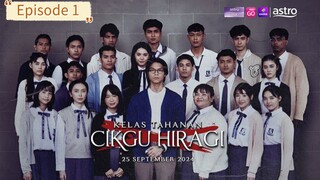 Kelas tahanan cikgu hiragi Episode 1