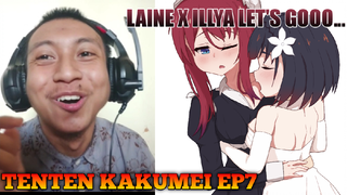 [ID Blind Reaction] Tenten Kakumei EP7 - Laine x Illya Let's Gooooo... | MIF ch.