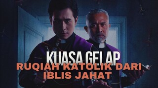 KUASA GELAP | RUQIAH KRISTEN KATOLIK DARI IBLIS JAHAT