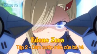 Edens Zero Tâp 2 (short 5) - Dám cướp mèo của bà hả