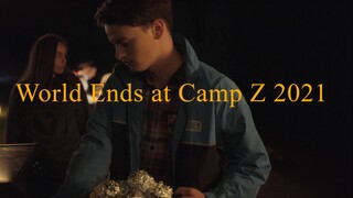 World Ends at Camp Z 2021