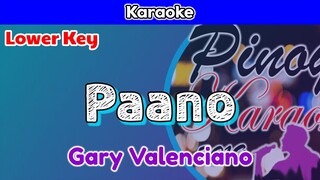 Paano by Gary Valenciano (Karaoke : Lower Key)