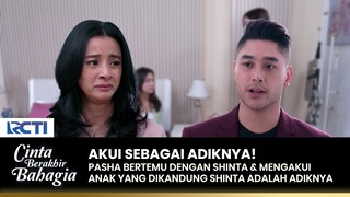 CALON ADIKNYA PASHA! Pasha Akui Anak Yang Dikandung Shinta | CINTA BERAKHIR BAHAGIA | Eps.83 (1/3)