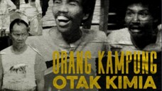 Orang Kampung Otak Kimia (1990)