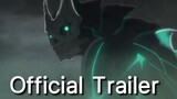 Kaiju No 8 Official Trailer