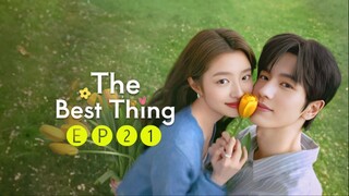 🌷 𝕿𝖍𝖊 𝕭𝖊𝖘𝖙 𝕿𝖍𝖎𝖓𝖌 (2𝕶25) - 🅔🅟➋➊