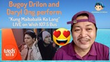 Bugoy Drilon and Daryl Ong perform “Kung Maibabalik Ko Lang” LIVE on Wish 107.5 Bus Reaction Video 😍