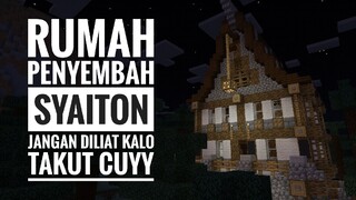 RUMAH PENYEMBAH SYAITON JANGAN LIAT KALO TAKUT CUYY...