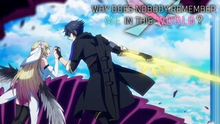 [Complete Series] Why Does Nobody Remember Me in This World Episode 1-12