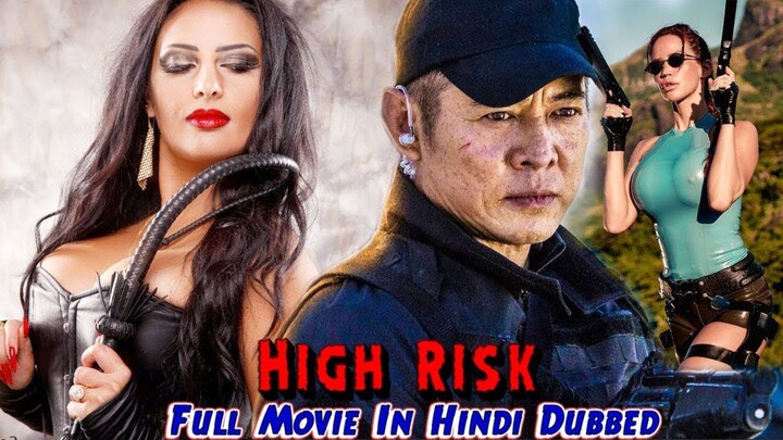 High Risk | Hindi Dubbed Full Movies | Hollywood Superhit Chinese Action Film | Dan Chupong