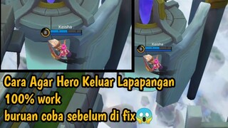 CARA HERO KELUAR LAPANGAN, BURUAN COBA SEBELUM DI FIX😱