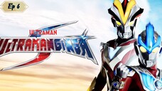 Ultraman Ginga S ตอน 6 พากย์ไทย