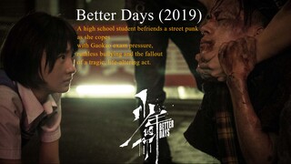 Better Days (2019)|| Chinese Movie || English Subtitles