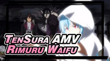 [TenSura AMV] Rimuru, Is That How You Treat Your Waifu?!
