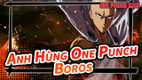 [Anh Hùng One Punch/Beat Hòa Âm/Bản phối hiệu đính]Boros:Đối thủ xứng tầm