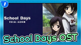[School Days] Pilihan Khusus Dari CD Audio Original_A1