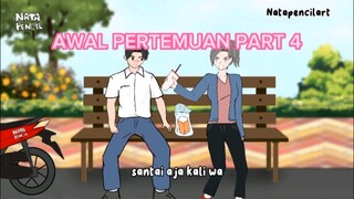 Awal Pertemuan Part 4 - Animasi Sekolah   #animasi