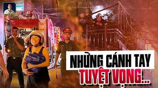 THẬT THƯƠNG TÂM KHI ĐÁM CHÁY CƯỚP ĐI NHỮNG SINH MỆNH NHỎ NÀY