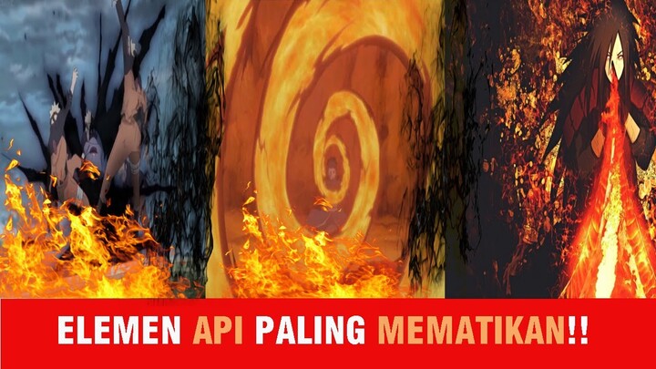 5 ELEMEN KATON / API Paling mematikan di Anime Naruto || LIMA KATON MEMATIKAN