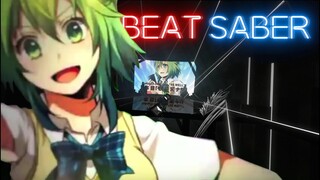 Beat Saber - Gumi - A Fake, Fake, Psychotropic (Expert+)