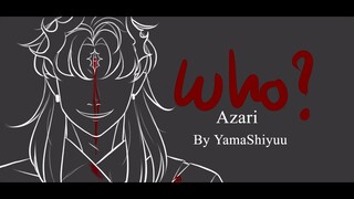 Who? - Azari [Short version] / Cover & Animatic by YamaShiyuu