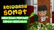 E203 "Mencegah Penyakit Demam Berdarah"