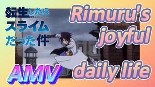 [Slime]AMV |Rimuru's  joyful daily life