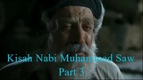 Kisah nabi muhammad SAW lengkap SUB INDO episode 03