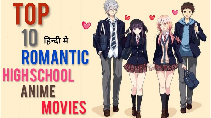 Top 10 Best High School Anime In Hindi Dubbed | Movie Showdown - Bilibili