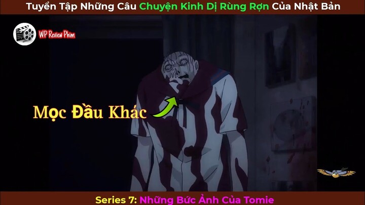 [Series 7] Review Những Câu Chuyện Kinh Dị Rùng Rợn Của Nhật Bản: Những Bức Ảnh Của Tomie HD