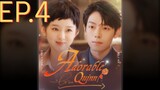 ADORABLE QUINN EP.4 English Subtitle Chinese Drama