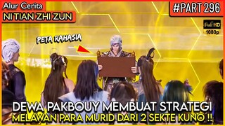 TAN YUN MEMBUAT STRATEGI UNTUK MEBANTAI PARA MURID MUSUH !! - Alur Cerita Donghua #NTZZ (PART 296)